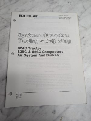 Caterpillar Systems Operation Testing Air Brakes 825C 826C Dozer Senr7841-01