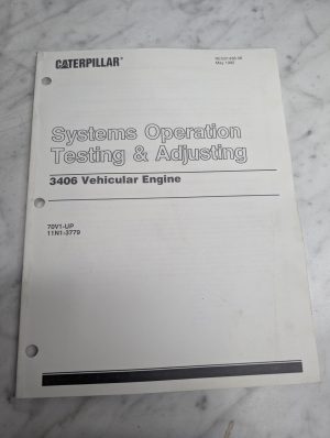 Caterpillar Systems Operation Testing 3406 Engine Reg01438-06 1992 70V1 11N1