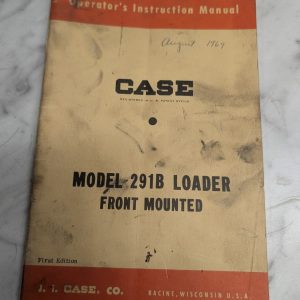 Case Operator'S/Service/Maintenance Manual 291B Front Mounted Loader