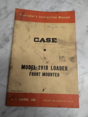 Case Operator'S/Service/Maintenance Manual 291B Front Mounted Loader