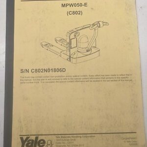 Yale Parts Manual List Book Mpw050-E C802 Walkie Pallet Lift Jack Forklift 2005