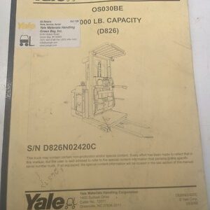 Yale Parts Manual Book List Os030Be D826 Stand Fork Lift Truck 2005 D826N02420C