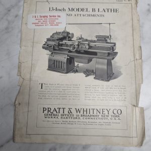 Pratt & Whitney 13” Model B Lathe Sales Literature Specs Features 309-1 Catalog