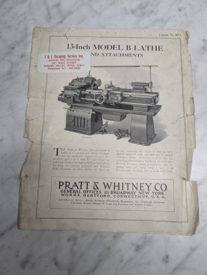 Pratt & Whitney 13” Model B Lathe Sales Literature Specs Features 309-1 Catalog