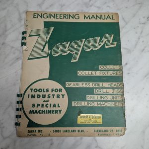 Zagar Engineering Manual Collets Fixtures Drill Heads Jigs Specs Features