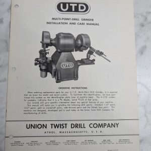 Utd Multi-Point-Drill Grinder Installation & Care Maintenance Manual Union Twist