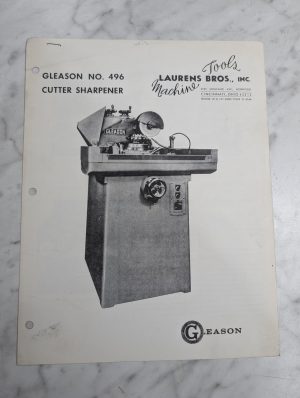 Gleason #496 Cutter Sharpener Laurens Bros Sales Brochure Literature Specs