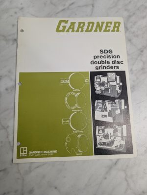 Gardner Double Disc Grinders Sales Literature Brochure Catalog Sdg-76