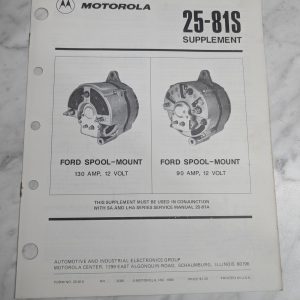 Motorola Supplement Service Manual 25-81S Ford Spool 1985
