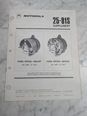 Motorola Supplement Service Manual 25-81S Ford Spool 1985