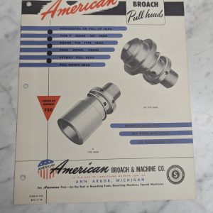 American Sales Brochure Literature Catalog Broach Pull Heads 1949