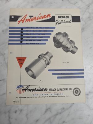 American Sales Brochure Literature Catalog Broach Pull Heads 1949