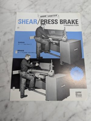 Iron Crafter Sales Brochure Literature Shear Press Brake Combination