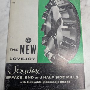Lovejoy Joydex Face End Half Side Mills Sales Literature Catalog Brochure 1962