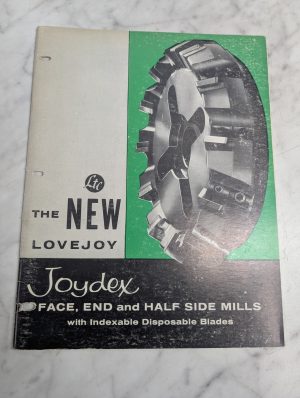 Lovejoy Joydex Face End Half Side Mills Sales Literature Catalog Brochure 1962