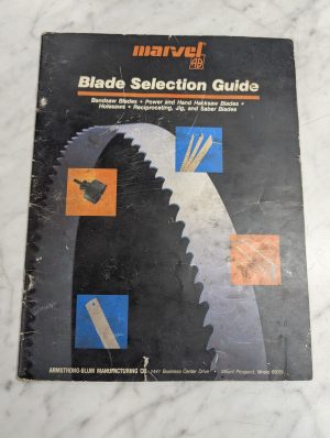 Marvel Ab Blade Selection Guide Information Manual Saw Bandsaw Power Jig