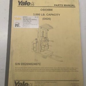 Yale Parts Manual Book List Os030Be D826 Stand Fork Lift Truck 2005 Repair