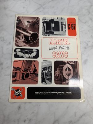 Marvel Saws Sales Brochure Literature Catalog #C-67 Metal-Cutting Specs Features