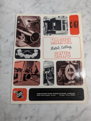 Marvel Saws Sales Brochure Literature Catalog #C-67 Metal Cutting Specs Features