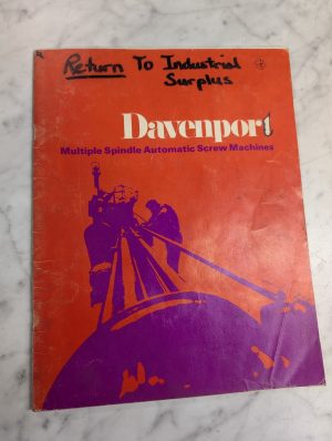 Davenport Multiple Spindle Automatic Screw Machines Information Literature,