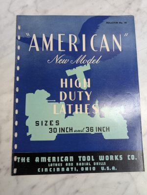 The American Tool Works Sales Information Literature High Duty Lathes 30-36”