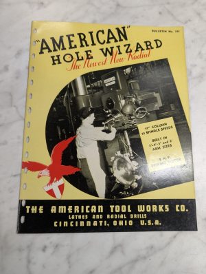 The American Tool Works Sales Information Literature Hole Wizard 11”