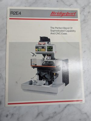 Bridgeport R2E4 Cnc Milling Machines Sales Literature Brochure Catalog Info