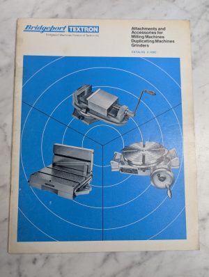 Bridgeport Attachment Accessories For Duplicating Milling Machines Sales Catalog