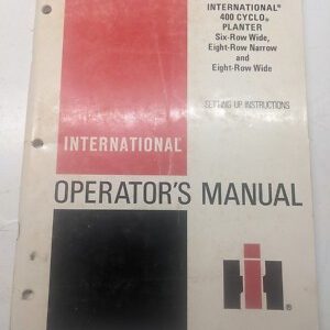 International Harvester Ih Operators Manual 400 Cyclo Planter 1979 Oem