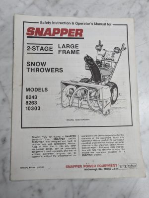 Snapper 2-Stage Large Frame Snow Throwers 8243 8263 10303 Operator Manual