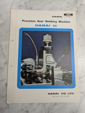 Hamai Co Precision Gear Hobbing Machine #40 Jmd Brochure Catalog Literature