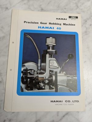 Hamai Co Precision Gear Hobbing Machine #40 Jmd Sales Brochure Literature