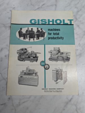 Gisholt Machines For Total Productivity Sales Brochure Catalog Literature Lathe