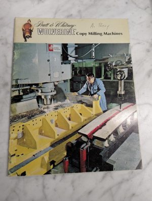 Pratt & Whitney Wolverine Copy Milling Machine Sales Brochure Catalog Literature
