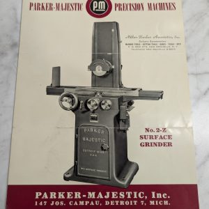 Parker Majestic Sales Brochure Literature Information #2-Z Surface Grinder