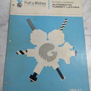 Potter & Johnston Automatic Turret Lathe Machine Sales Catalog A-11 Literature