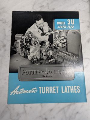 Potter Johnston Turret Lathe Machine 3-U Speed Flex Sales Literature Brochure