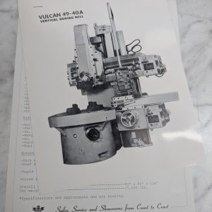 Vulcan 49-40A Vertical Boring Mill Sales Information Literature Brochure Specs