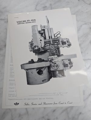 Vulcan 49-40A Vertical Boring Mill Sales Information Literature Brochure Specs