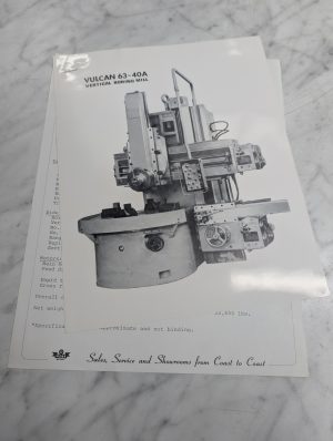 Vulcan 63-40A Vertical Boring Mill Sales Information Literature Brochure Specs
