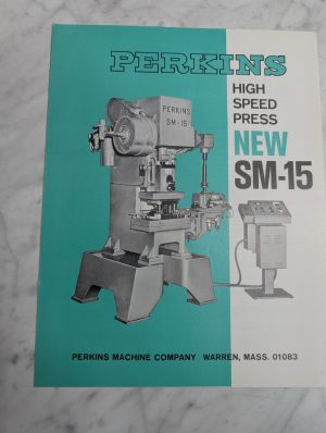 Perkins Sales Literature Brochure Information Machine Press Sm-15 High Speed