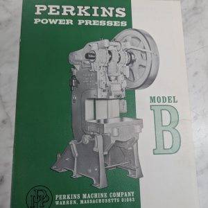 Perkins Sales Literature Brochure Information Machine Power Press Model B