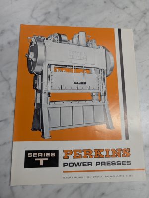 Perkins Sales Literature Brochure Information Machine Power Press Model T