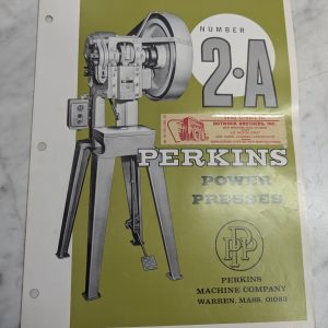 Perkins Sales Literature Brochure Information Machine Power Press Model #2A