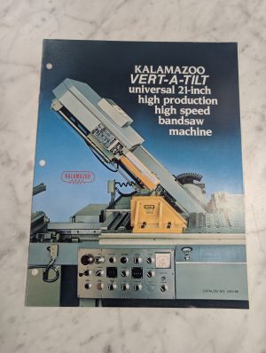 #Unv-86 Kalamazoo Industries Ver-A-Tilt Saw Sales Brochure Literature Catalog