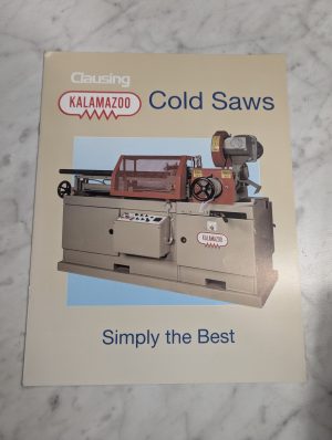 Kalamazoo Clausing Cold Saws Sales Brochure Literature Catalog 6/96 ~