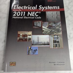 Atp Electrical Systems Based On The 2011 Nec National Code (No Cdrom)