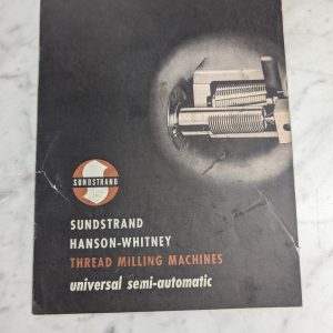 Sundstrand Handson-Whitney Thread Milling Machine Sales Brochure Literature