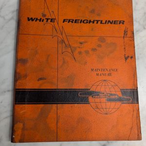 White Freightliner Maintenance Lubrication Manual 1969-72 Coe Half-Cab 22-13500