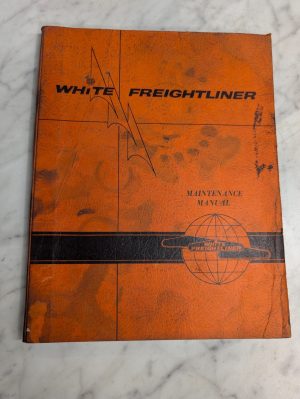 White Freightliner Maintenance Lubrication Manual 1969-72 Coe Half-Cab 22-13500